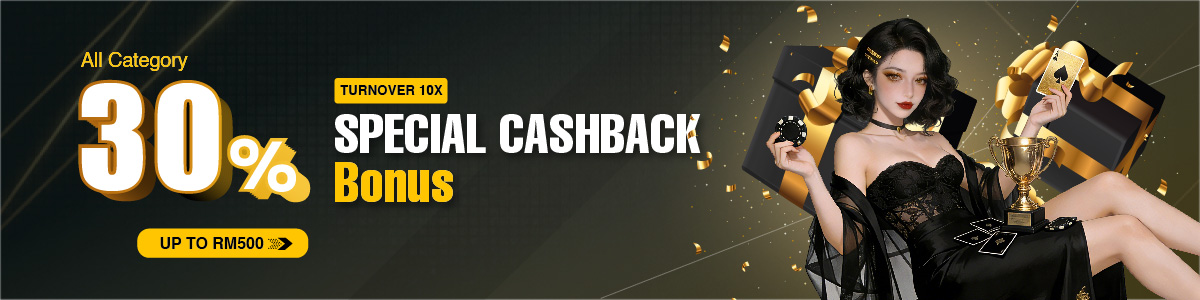 Special Cashback Bonus 30%